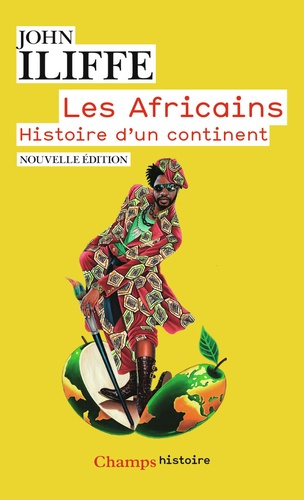 Les Africains. Histoire d'un continent 2e édition