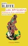 John Iliffe - Les Africains - Histoire d'un continent.