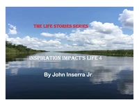 Inspiration Impacts Life 4
