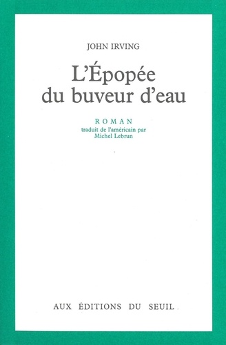 L'Epopee Du Buveur D'Eau