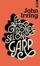 John Irving - Le monde selon Garp.