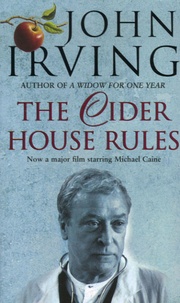 John Irving - The Rider House Rules.