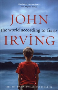 John Irving - The World According to Garp.