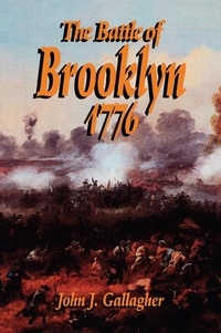 John J. Gallagher - Battle Of Brooklyn 1776.