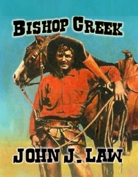  John J. Law - Bishop Creek.