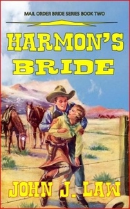  John J. Law - Harmon's Bride.