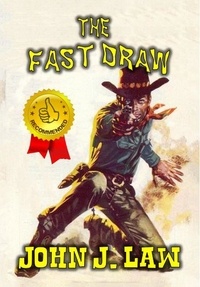  John J. Law - The Fast Draw.