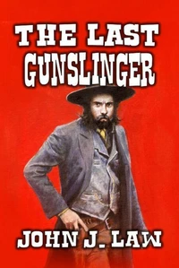 The Last Gunslinger