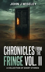 Chronicles From The Fringe Vol. II