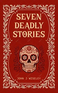 Seven Deadly Stories