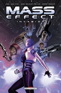 John Jackson Miller et Mac Walters - Mass Effect - Invasion - BD.
