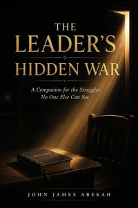 The Leader’s Hidden War