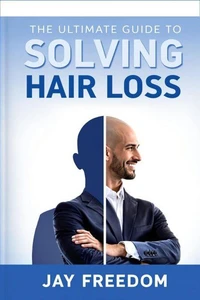 The Ultimate Guide To Solving Hair Loss