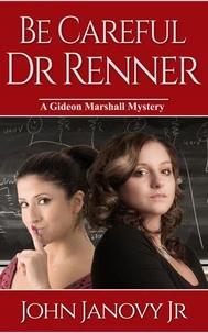 Be Careful, Dr. Renner