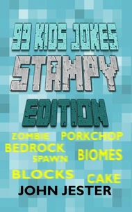 99 Kids Jokes - Stampy Edition