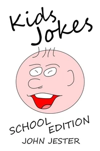 Kids Jokes School Edition