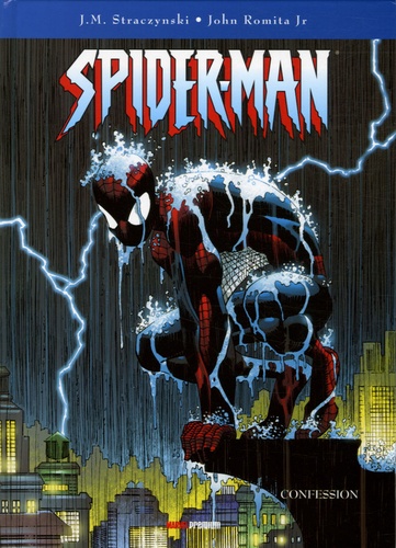 John JR Romita et Joe Michael Straczynski - Spider-Man Tome 4 : Confession.