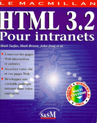 John Jung et  Collectif - HTML 3.2 pour Intranets.