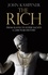 The Rich. From Slaves to Super-Yachts: A 2,000-Year History