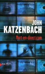 John Katzenbach - Mort-en-direct.com.