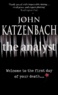 John Katzenbach - The analyst.
