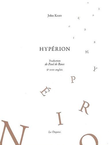 John Keats - Hyperion. Edition Bilingue Francais-Anglais.