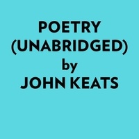  John Keats et  AI Marcus - Poetry (Unabridged).