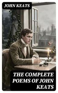 The Complete Poems of John Keats