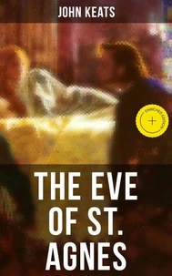 THE EVE OF ST. AGNES