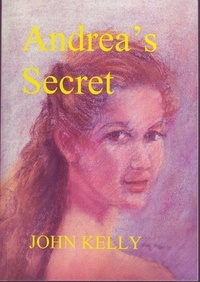  John Kelly - Andrea's Secret.