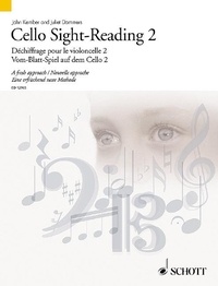 John Kember - Schott Sight-Reading Series Vol. 2 : Déchiffrage pour la violoncelle 2 - Nouvelle approche. Vol. 2. cello..