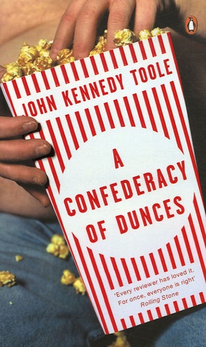 John Kennedy Toole - A Confederacy of Dunces.