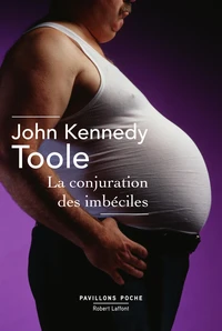La conjuration des imbéciles