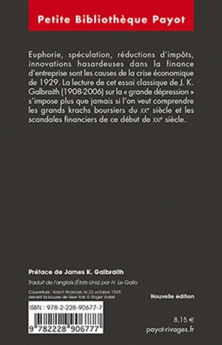 La crise économique de 1929. Anatomie d'une catastrophe financière  édition revue et augmentée