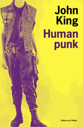 John King - Human Punk.