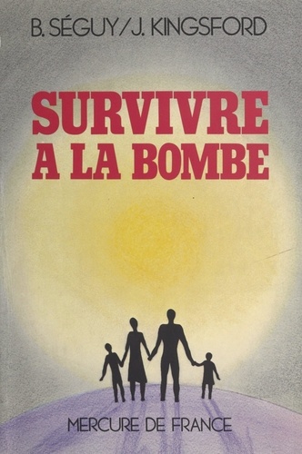 Survivre à la bombe