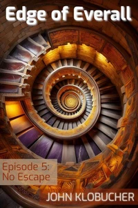 Episode 5: No Escape
