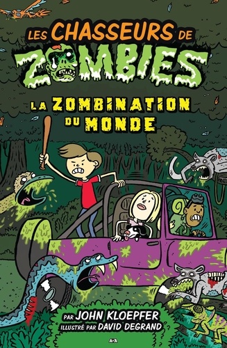 John Kloepfer - La zombination du monde - La zombination du monde.
