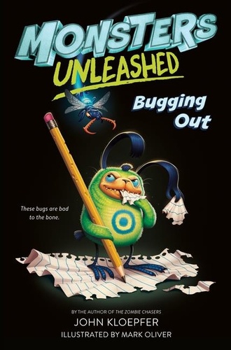 John Kloepfer et Mark Oliver - Monsters Unleashed #2: Bugging Out.