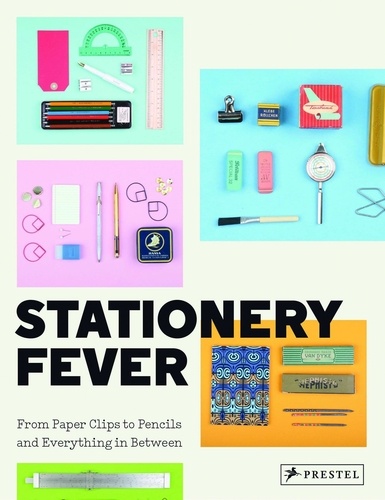 John Komurki et Angela Nicoletti - Stationery Fever - From Paper Clips to Pencils and Everything In Between.