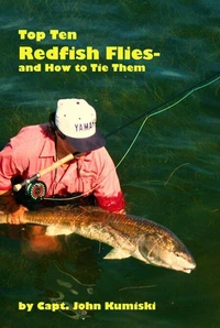 Ten Top Redfish Flies - And How to Tie Them
