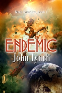  John L. Lynch - Endemic - Black Directive, #1.