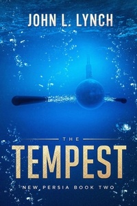  John L. Lynch - The Tempest - New Persia, #2.