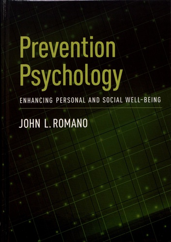 Prevention Psychology. Enhancing Personal and Social Well-Being