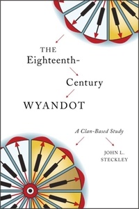 John L. Steckley - The Eighteenth-Century Wyandot - A Clan-Based Study.