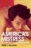 America's Mistress. Eartha Kitt, Her Life and Times