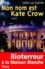 Mon Nom Est Kate Crow