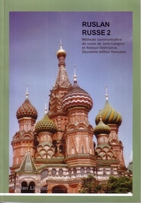 Ruslan Russe 2 - Méthode communicative de russe, 2e niveau.pdf