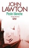 John Lawton - Peste blanche.