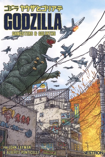 Godzilla  Gangsters & Goliaths